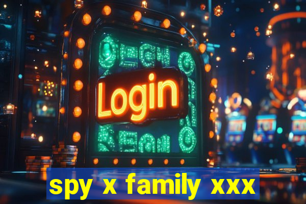 spy x family xxx